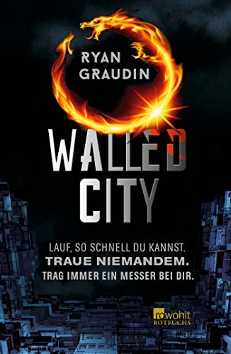Graudin, Ryan - Walled City