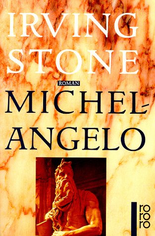 Stone, Irving - Michelangelo