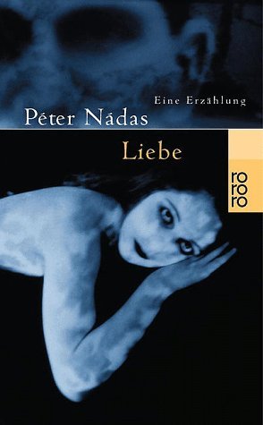  - Liebe: Eine Erzählung