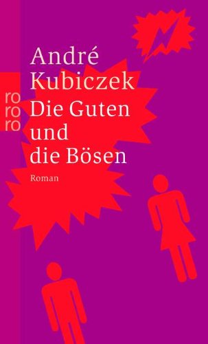  - Die Guten und die Bösen
