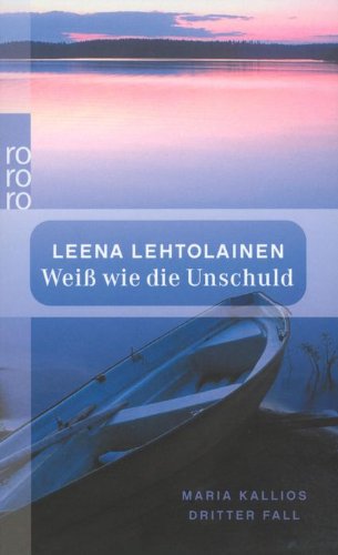 - Weiß wie die Unschuld: Maria Kallios dritter Fall