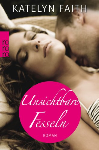 - Unsichtbare Fesseln