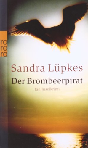  - Der Brombeerpirat: Ein Inselkrimi