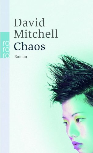 - Chaos: Ein Roman in neun Teilen