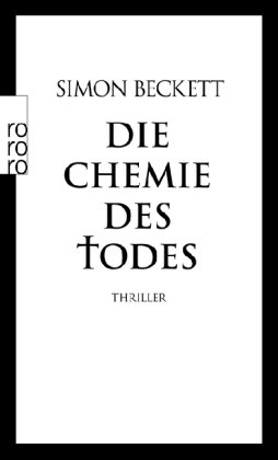 Beckett, Simon - Die Chemie des Todes