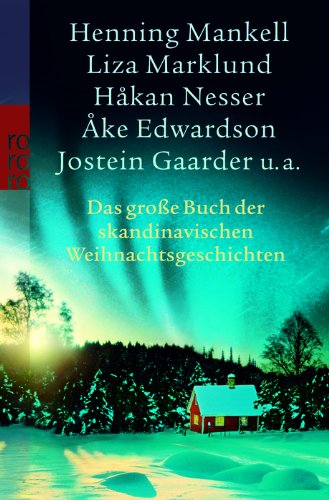 - Das große Buch der skandinavischen Weihnachtsgeschichten