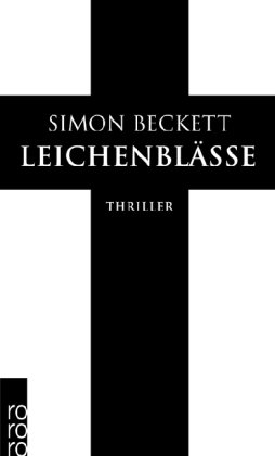 Beckett, Simon - Leichenblässe (rororo)