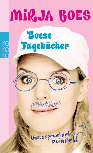 - Boese Tagebücher: Unaussprechlich peinlich!