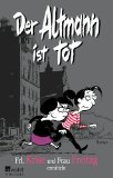  - Echt easy, Frau Freitag!: Das Allerneueste aus dem Schulalltag
