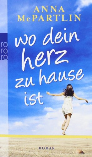 - Wo dein Herz zu Hause ist