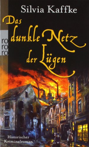 - Das dunkle Netz der Lügen: Historischer Kriminalroman