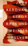  - Gammler, Zen und hohe Berge