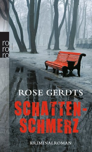  - Schattenschmerz. Kriminalroman