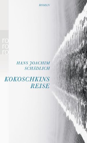 - Kokoschkins Reise