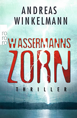  - Wassermanns Zorn