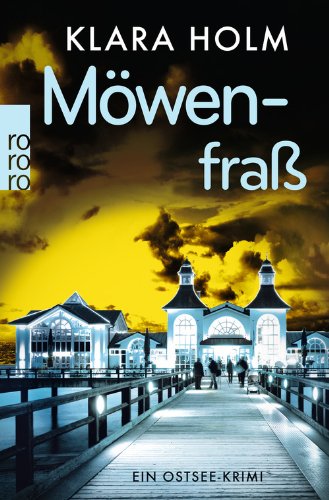  - Möwenfraß: Ein Ostsee-Krimi