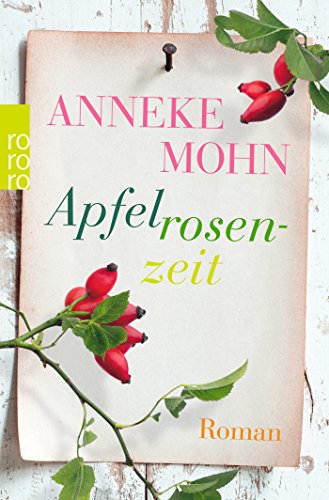  - Apfelrosenzeit