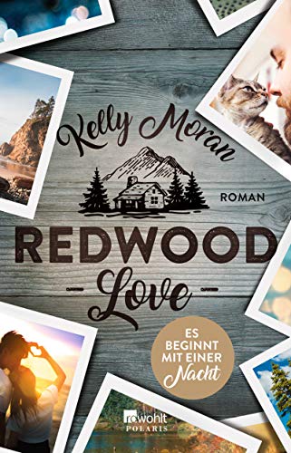 - Redwood Love – Es beginnt mit einer Nacht (Die Redwood-Love-Trilogie, Band 3)
