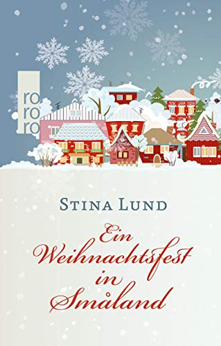  - Ein Weihnachtsfest in Småland