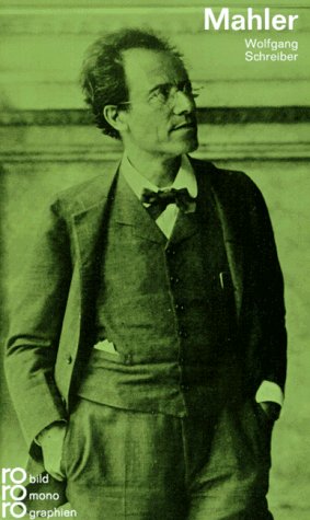 - Gustav Mahler in Selbstzeugnissen und Bilddokumenten
