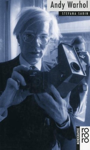 - Warhol, Andy: Mit Selbstzeugnissen und Bilddokumenten