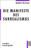  - Die Kunst des Surrealismus: Dichtung, Malerei, Skulptur, Fotografie, Film