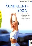 Bhajan, Yogi - Kundalini Yoga Praxisbuch Band 2: Vom Nabelpunkt zum Herzzentrum