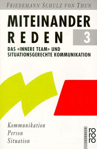 - Miteinander reden 3: Das