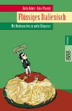  - Italienisch für Büffelmuffel
