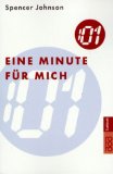  - Das Geschenk: Wie Sie von heute an glücklicher und erfolgreicher sind