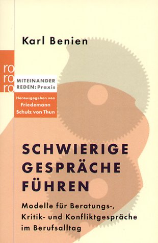 - Schwierige Gespräche führen