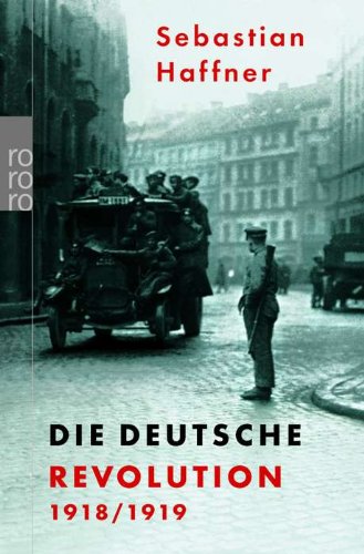 - Die deutsche Revolution 1918/19