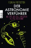  - Die Neuentdeckung des Himmels: Auf der Suche nach Leben im Universum