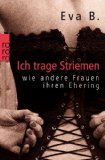  - Lust auf Schmerz: 33 Frauen erzählen, wie sie ihren Sadomasochismus entdeckten