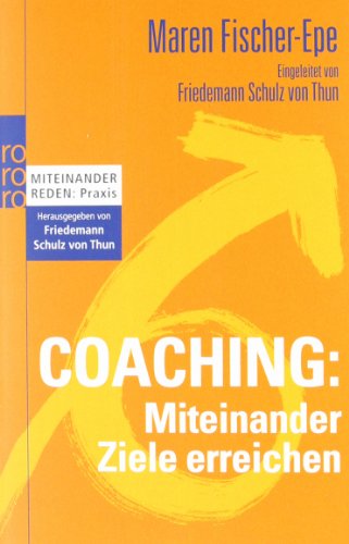 - Coaching: Miteinander Ziele erreichen