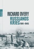  - Unternehmen Barbarossa: Der deutsche Krieg im Osten 1941-1945