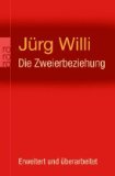 - Psychologie der Liebe: Persönliche Entwicklung durch Partnerbeziehungen