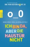  - Ist meine Hose noch bei euch?: Neues aus SMSvonGesternNacht.de
