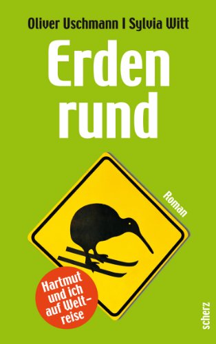  - Erdenrund: Hartmut und ich auf Weltreise