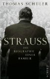  - Strauß: Aufstieg und Fall einer Familie