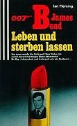  - James Bond 007. Leben und sterben lassen.