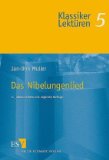  - Das Nibelungenlied: Mittelhochdeutsch/Neuhochdeutsch