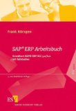  - Der SAP-Grundkurs für Einsteiger und Anwender (SAP PRESS)