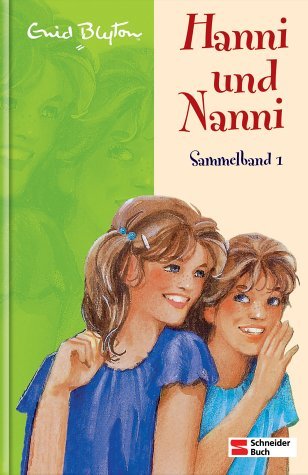  - Hanni und Nanni Sammelband 01: BD 1