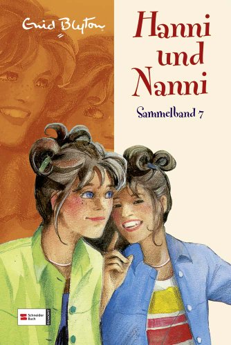  - Hanni und Nanni Sammelband 07: BD 7