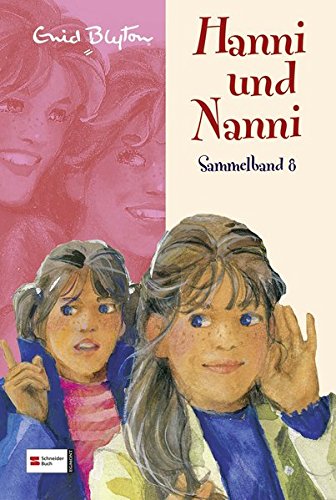  - Hanni und Nanni Sammelband 08