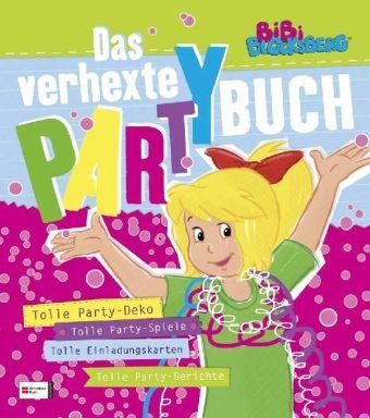 - Bibi Blocksberg - Das verhexte Partybuch