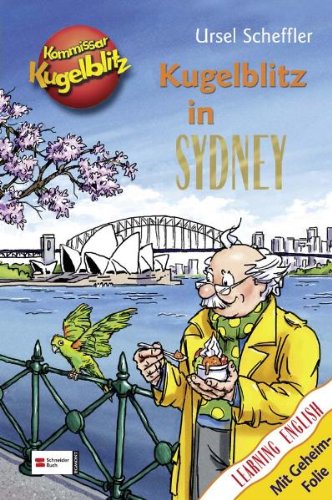 - Kommissar Kugelblitz: Kugelblitz in Sydney