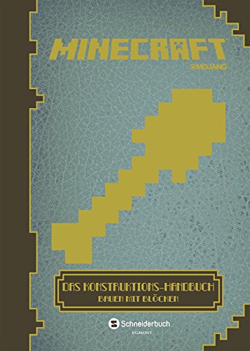 - Minecraft, Das Konstruktions-Handbuch: Bauen mit Blöcken