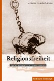  - Gewissen, Glaube, Religion: Wandelt sich die Religionsfreiheit? (HERDER spektrum)